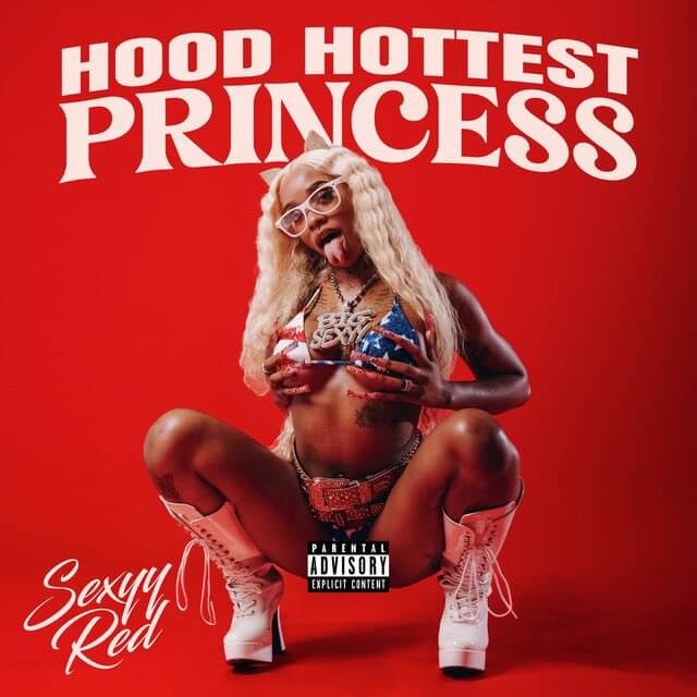 “Pound Town" Hitmaker Sexyy Red Releases 'Hood Hottest Princess' Mixtape